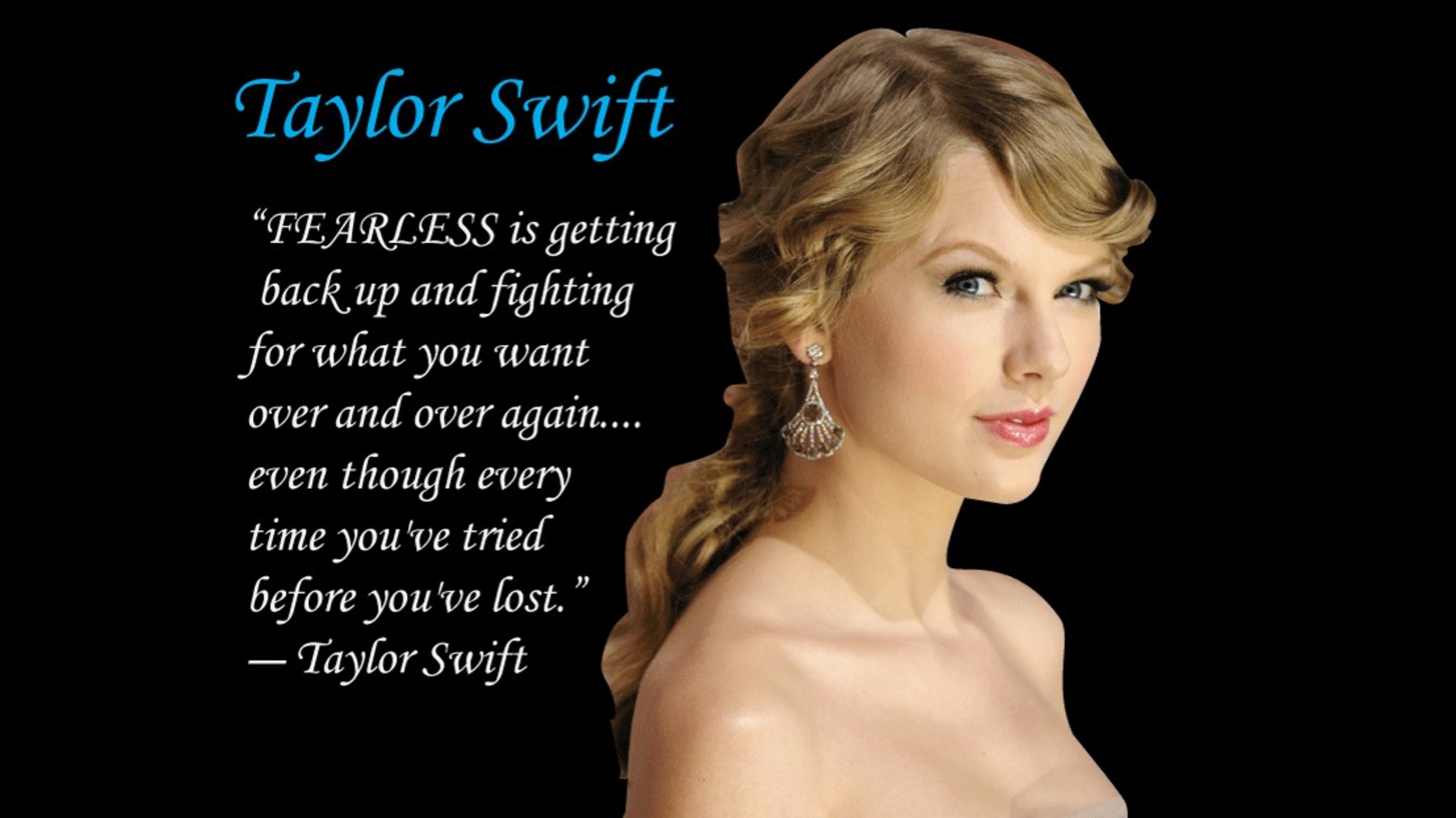 40-most-badass-taylor-swift-quotes-about-life-and-loving-yourself