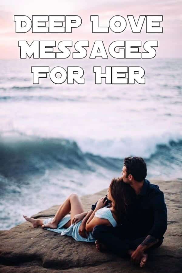 Deep Love Messages For Her