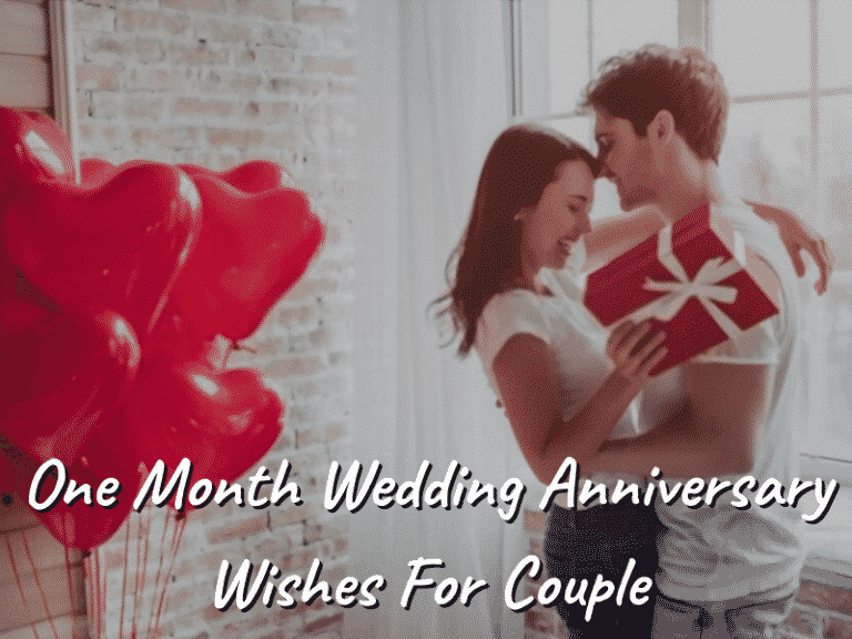 One Month Wedding Anniversary Wishes For Couple
