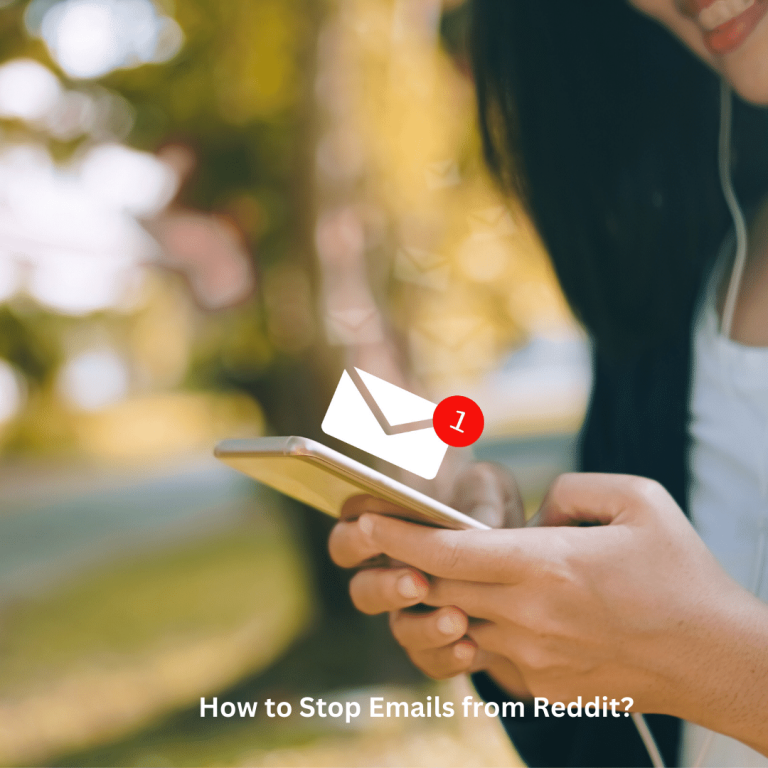 How to Stop Emails from Reddit?