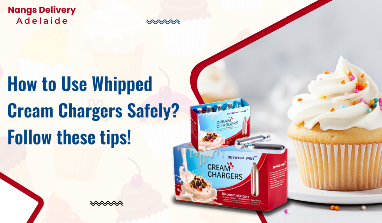 How to Use Whipped Cream Chargers Safely? Follow these tips!